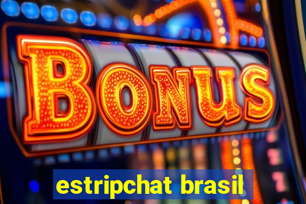 estripchat brasil